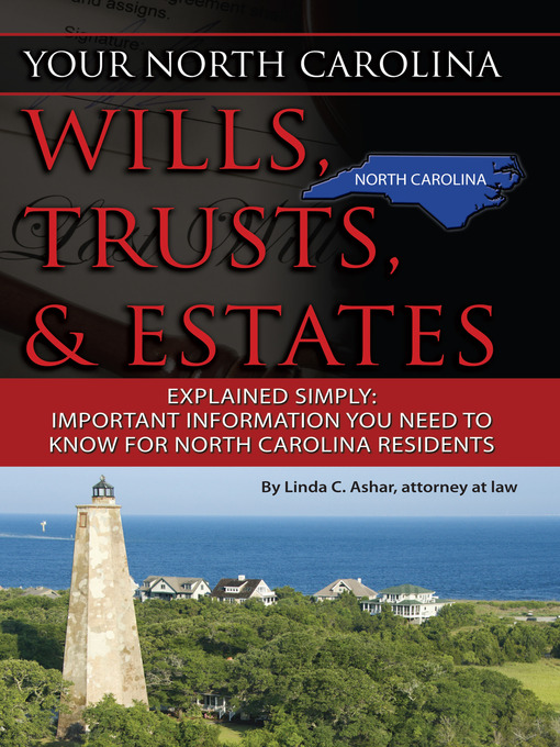 Title details for Your North Carolina Wills, Trusts, & Estates Explained Simply by Linda C. Ashar - Wait list